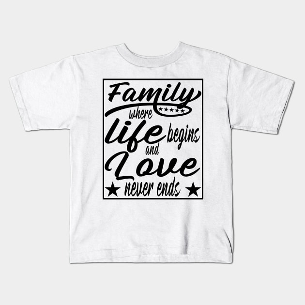 Family Children Families Marriage Starting Kids T-Shirt by Monstershirts